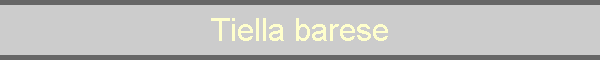 Tiella barese